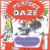 Perfect Daze : Five year scratch