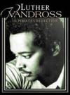 Vandross, Luther : Ultimate collection