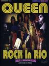 Queen : Rock in Rio