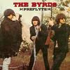 Byrds : Preflyte plus