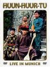 Huun-Huur-Tu : Live In Munich