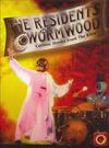 Residents : Play Wormwood