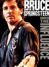 Springsteen, Bruce : Under the influence