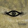 Klone : All seeing eye