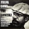 Lowe, Frank : The Loweski