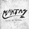 Mantas : Death by metal