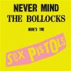 Sex Pistols : Never Mind The Bollocks Here's The Sex Pistols