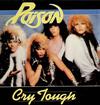 Poison : Cry Tough