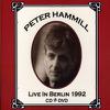 Hammill, Peter : Live In Berlin 1992