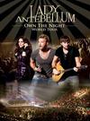 Lady Antebellum : Own the night world tour