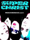 Superchrist : Rockisdead.com
