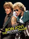 Bon Jovi : The Second Phase - Bon Jovi Today