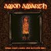 Amon Amarth : Once sent from the golden hall