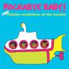 Beatles / Rockabye Baby : More Lullaby Renditions of the Beatles
