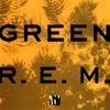 REM : Green -25th anniversary deluxe edition