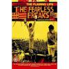 Flaming Lips : Fearless Freaks - The life and times of an American invention
