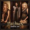 Pistol Annies : Annie up