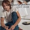 Urban, Keith : Get Closer
