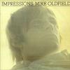 Oldfield, Mike : Impressions