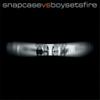 Boysetsfire / Snapcase : Split