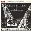 Brown, Pete / Ryan, Phil : Ardours Of The Lost Rake / Coals To Jerusalem - Deluxe edition