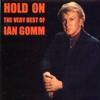 Gomm, Ian : Hold On - The Very Best Of Ian Gomm