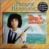 Hernandez, Patrick : Born To Be Alive - expanded edition reissue
