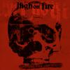 High On Fire : Spitting Fire Live Vol.2