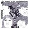 V/A : Come together : black America sings Lennon/McCartney