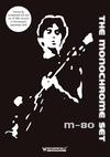 Monochrome Set : M-80