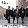 Beatles : On Air – Live At The BBC Vol.2