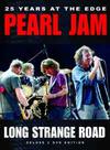 Pearl Jam : Long strange road