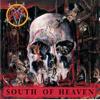 Slayer : South of Heaven