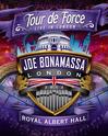 Bonamassa, Joe : Tour de Force: Live in London Joe Bonamassa 2013 -Royal Albert Hall
