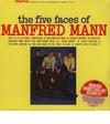 Manfred Mann : The five faces of Manfred Mann