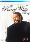 White, Barry : The story of