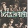 Passion Puppets : Beyond the pale: expanded edition
