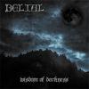 Belial : Wisdom Of Darkness