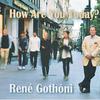 Gothoni, Rene : How Are You Today