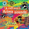 V/A : A ruff guide to ariwa sounds