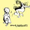Rodriguez-Lopez, Omar : Omar Rodriguez