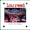 Reed, Lou : Live in Italy