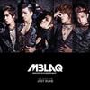 MBLAQ : Just blaq