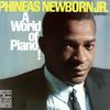 Newborn, Phineas : A World of Piano