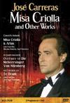 Carreras, Jose : Misa Criola and Other Works