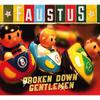 Faustus : Broken down gentleman