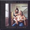 Atkins, Nicole : Mondo amore