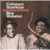 Hawkins, Coleman : Encounters Ben Webster