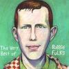 Fulks, Robbie : Very best of