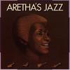 Franklin, Aretha : Aretha's jazz